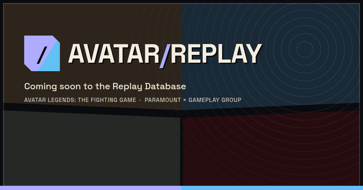 Avatar Legends: The Fighting Game — coming soon to Replay Database