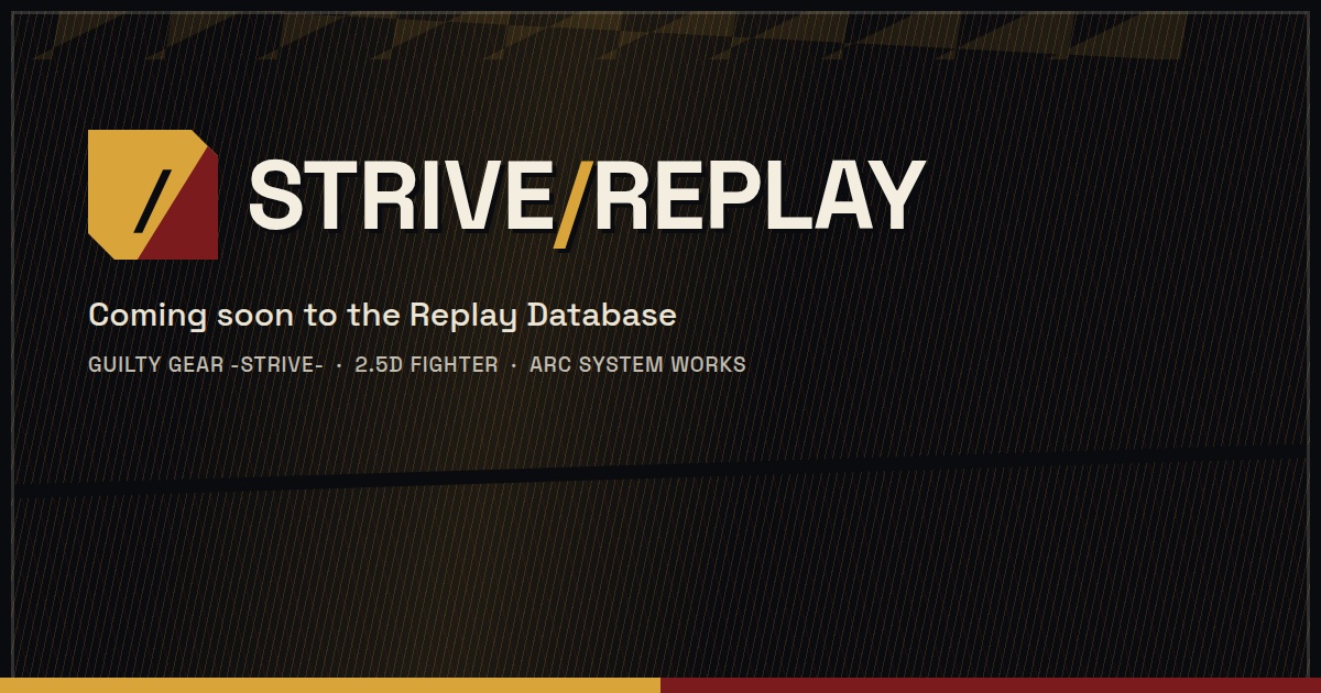 GUILTY GEAR -STRIVE- — coming soon to Replay Database